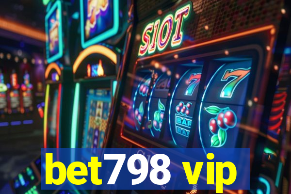 bet798 vip